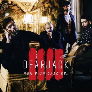 Cover for Dear Jack · Non E' Un Caso Se... (LP) (2022)