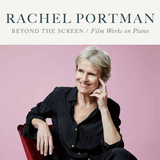 Cover for Rachel Portman · Beyond The Screen - Film Works On Piano (LP) [Limited edition] (2023)