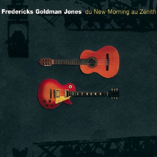 Du New Morning Au Zenith - Fredericks, Goldman, Jones - Muzyka - COLUMBIA - 0194399485514 - 23 września 2022