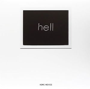 Cover for Home Movies · Hell (LP) (2015)