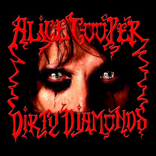 Cover for Alice Cooper · Dirty Diamonds (LP) [Coloured edition] (2019)