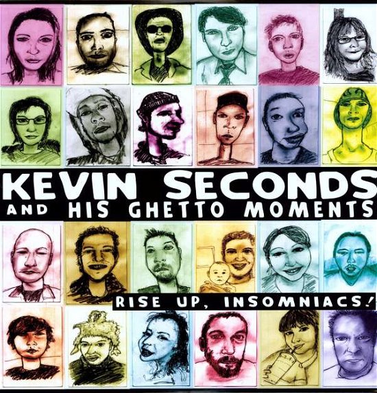 Cover for Kevin Seconds · Kevin Seconds And His Ghetto Moments - Rise Up, Insomniacs! (LP)