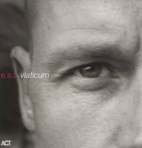 Cover for Esbjorn Svensson Trio - Viatic (LP) (2015)