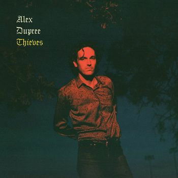 Cover for Alex Dupree · Thieves (LP) (2022)