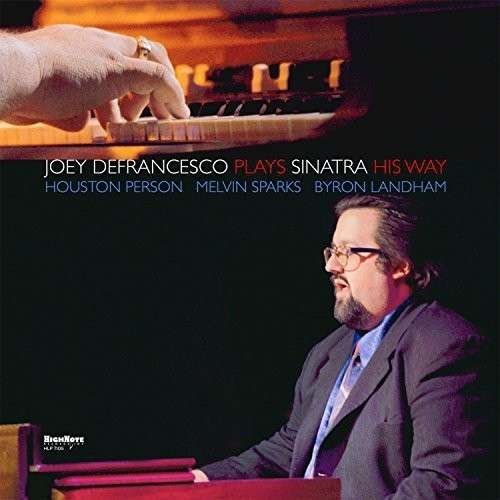 Cover for Joey Defrancesco · Plays Sinatra His Way (LP) [180 gram edition] (2014)