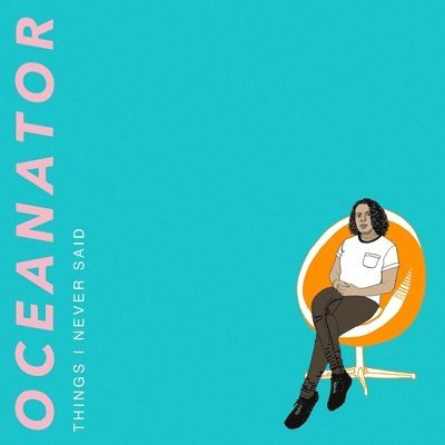 Cover for Oceanator · Things I Never Said (Orange Swirl Vinyl) (LP) (2021)