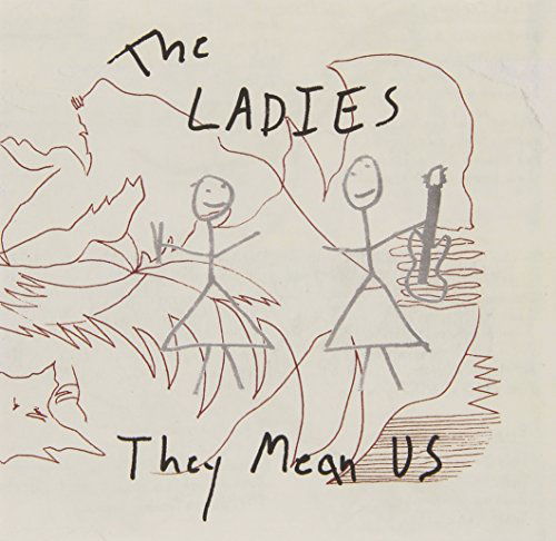 They Mean Us - Ladies - Música - TEMPORARY RESIDENCE LTD - 0656605309514 - 19 de novembro de 2021