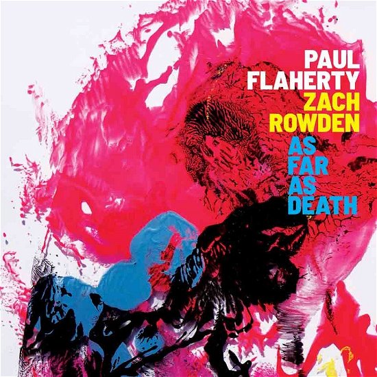 Cover for Flaherty, Paul &amp; Zach Rowden · As Far As Death (LP) (2022)