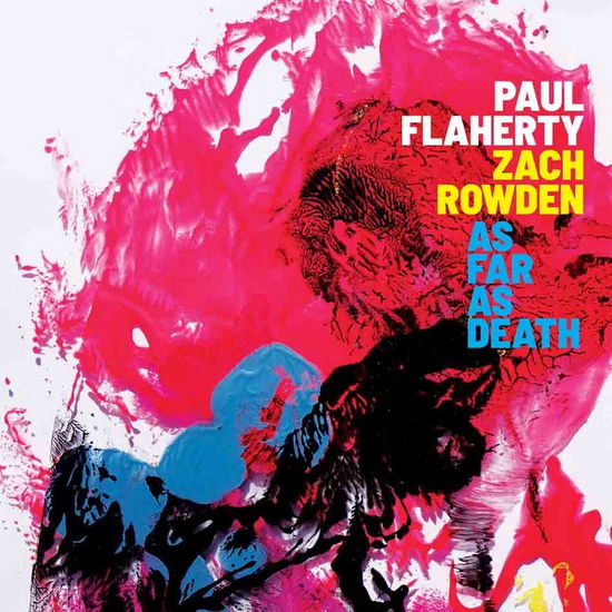 As Far As Death - Paul & Zach Rowden Flaherty - Music - FAMILY VINEYARD - 0656605411514 - November 4, 2022