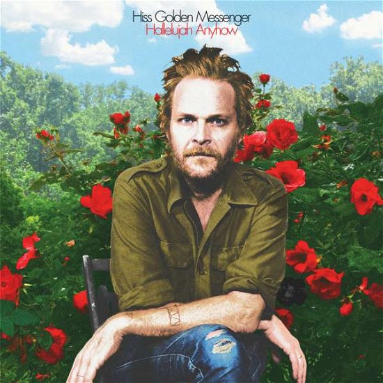 Cover for Hiss Golden Messenger · Hallelujah Anyhow (LP) (2017)