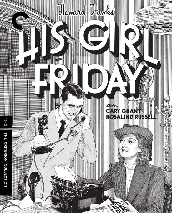 Cover for Criterion Collection · His Girl Friday/bd (Blu-ray) [Widescreen edition] (2017)