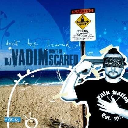 Cover for DJ Vadim · Don't Be Scared (LP) (2012)