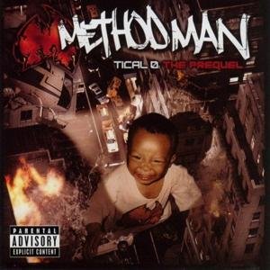 Tical 0 the Prequel - Method Man - Música - RAP/HIP HOP - 0731454840514 - 18 de mayo de 2004