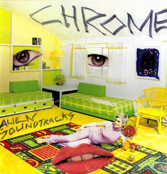 Cover for Chrome · Alien Soundtracks (LP) [Limited, Reissue edition] (2016)