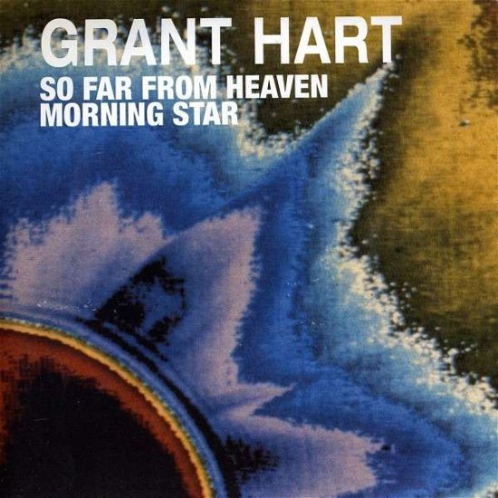 Cover for Grant Hart · So Far From Heaven / Morning Star 7 Inch Single (7&quot;) (2012)