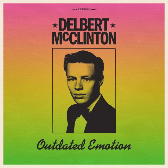 Cover for Delbert Mcclinton · Outdated Emotion (CD) (2022)