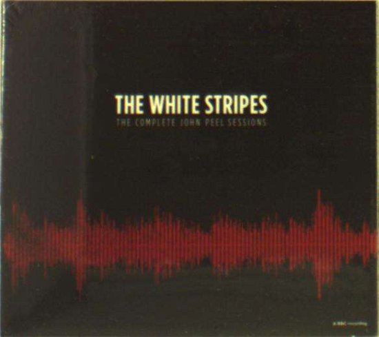 Cover for The White Stripes · The Complete John Peel Sessions (CD) [Digipak] (2021)