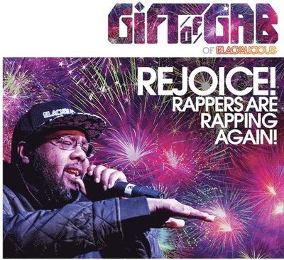 Rejoice Rappers Are Rapping Again - Gift of Gab - Music - NATURE SOUNDS - 0822720720514 - April 1, 2022