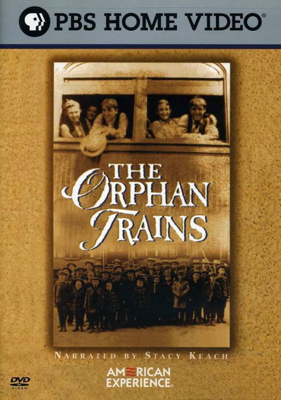 American Experience: Orphan Trains - American Experience: Orphan Trains - Movies - PARADOX ENTERTAINMENT GROUP - 0841887006514 - June 13, 2006