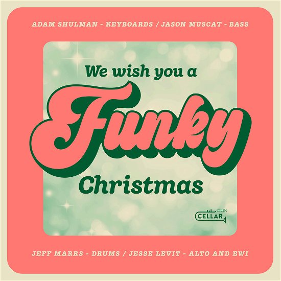 Cover for Adam Shulman · We Wish You A Funky Christmas (CD) (2023)