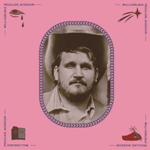 Willi Carlisle · Peculiar / Missouri (LP) (2022)