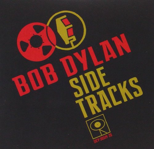 Side Tracks - Bob Dylan - Musikk -  - 0888837725514 - 29. november 2013