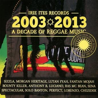 2003-2013 A Decade Of Reggae Music - 2003 - Muziek - DEE 2 - 3341348565514 - 22 januari 2015