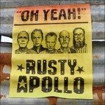 Cover for Rusty Apollo · Oh Yeah! (CD)