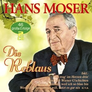 Cover for Hans Moser · Die Reblaus-46 Große Erfolge (CD) (2016)