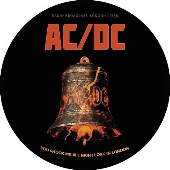 Cover for AC/DC · You Shook Me All Night Long In London (LP) [Picture Disc edition] (2024)