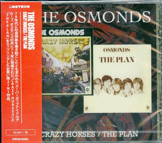 Cover for The Osmonds · Crazy Horses / the Plan (CD) [Japan Import edition] (2017)