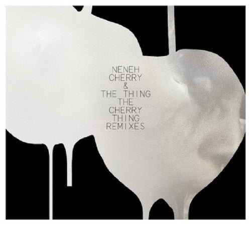 Cover for Neneh Cherry &amp; the Thing · The Cherry Thing Remixes (CD) [Japan Import edition] (2012)