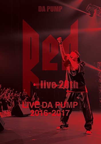 Live Da Pump 2016-2017 `red -live 20th-` Japan Import edition