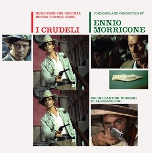 I Crudeli (the Cruel Ones) - Ennio Morricone - Musik - CHERRY RED - 5013929371514 - 5. marts 2015