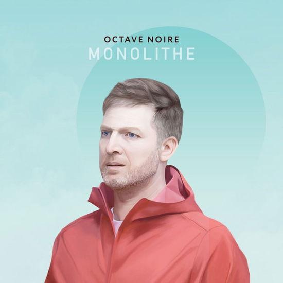 Monolythe - Octave Noire - Music - YOTANKA - 5051083150514 - February 14, 2020