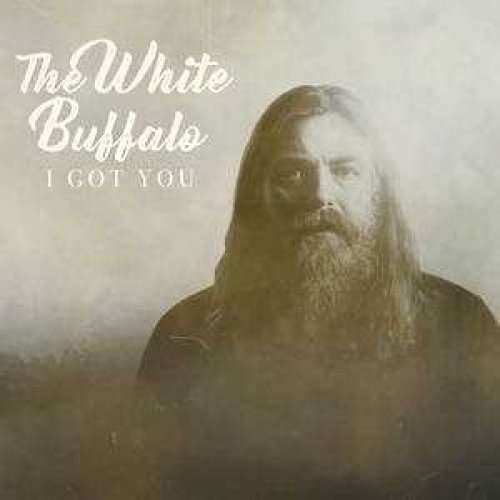 Cover for The White Buffalo · I Got You / Don't You Want It (7&quot;) [Limited, Reissue edition] (2021)