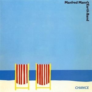 Cover for Manfred Mann's Earth Band · Chance (LP) (2018)