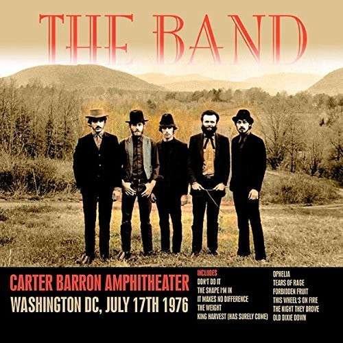 Cover for The Band · Carter Barron, Amphitheater, 1976 (LP) (2014)