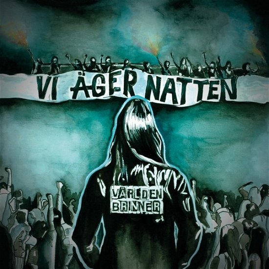 Varlden Brinner · Vi Ager Natten (CD) (2020)