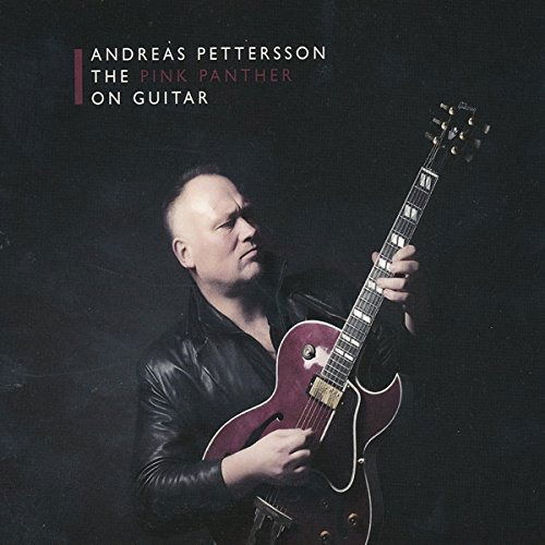 Cover for Pettersson Andreas · Pink Panther on Guitar (CD) (2015)