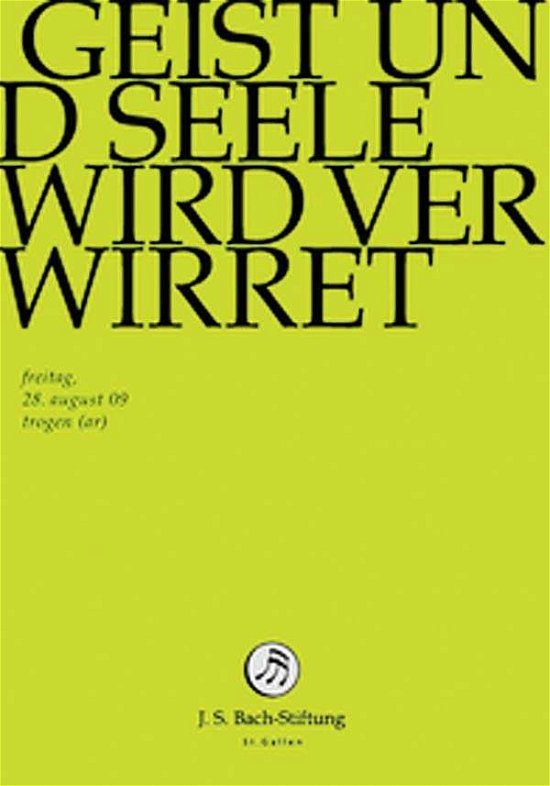 Cover for J.S. Bach-Stiftung / Lutz,Rudolf · Geist Und Seele Wird Verwirret (DVD) (2014)