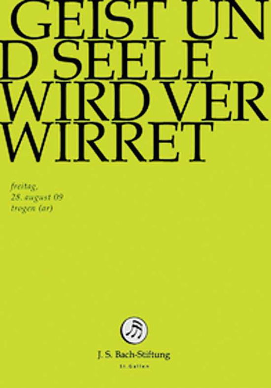 Geist Und Seele Wird Verwirret - J.S. Bach-Stiftung / Lutz,Rudolf - Filmes - JS BACH STIFTUNG - 7640151161514 - 1 de maio de 2014