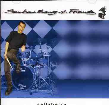 Cover for Sallaberry · Sambasong &amp; Freinds (CD) (2005)