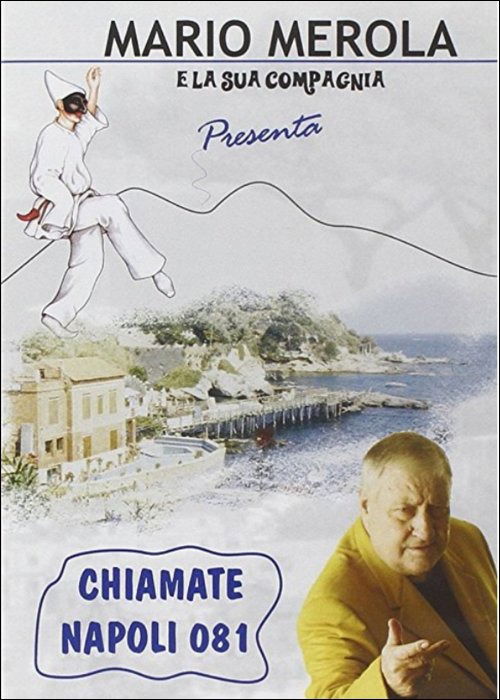 Cover for Merola Mario E Compagnia Sceneggiata · Chiamate Napoli 081 Dvd Italian Import (DVD)