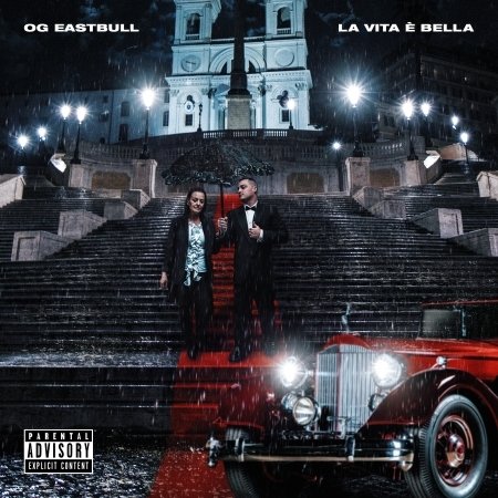 Cover for Og Eastbull · La Vita E Bella (CD) (2018)