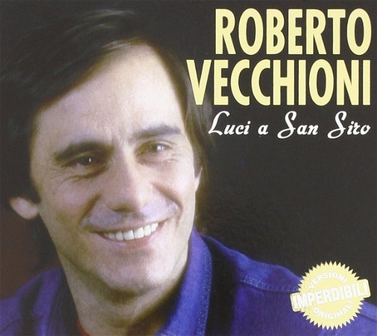 Cover for Roberto Vecchioni · Luci A San Siro (CD) (2013)