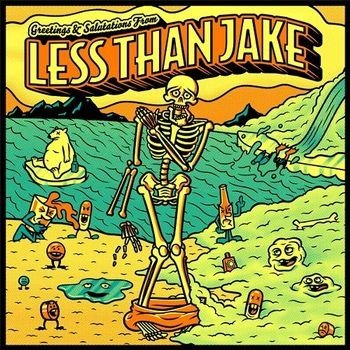 Cover for Less Than Jake · Greetings &amp; Salutations (LP)