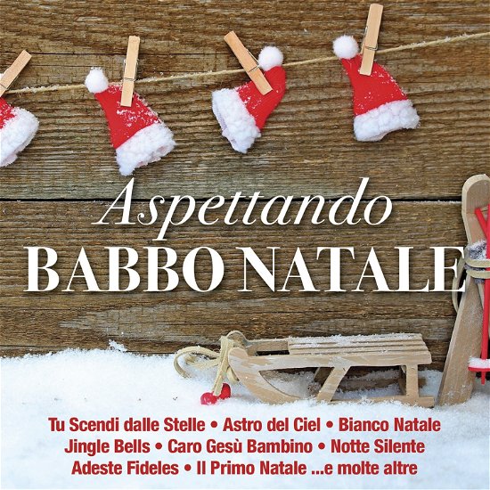Cover for Aa.vv. · Aspettando Babbo Natale (CD) (2017)