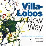 Villa-lobos a New Way-conde Alberto - Villa - Muzyka - Karonte - 8428353784514 - 