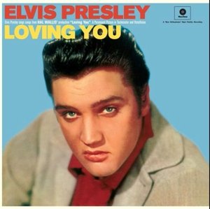 Loving You - Elvis Presley - Musik - WAXTIME - 8436542019514 - 16 oktober 2015